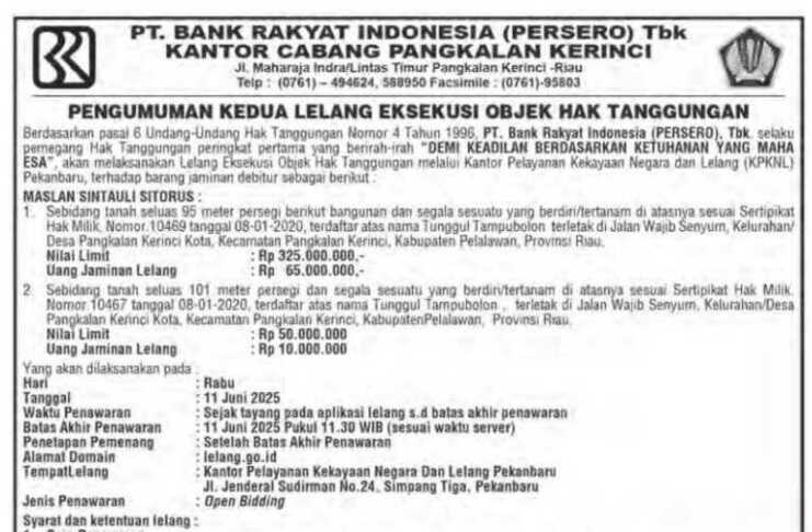 Pengumuman Kedua Lelang Eksekusi Objek Hak Tanggung - BRI KC Pangkalan Kerinci - 2025-05-23